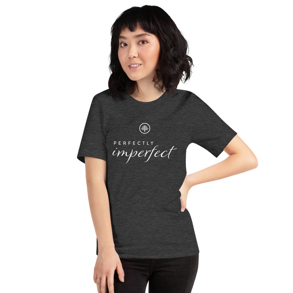 Perfectly Imperfect Unisex T-Shirt