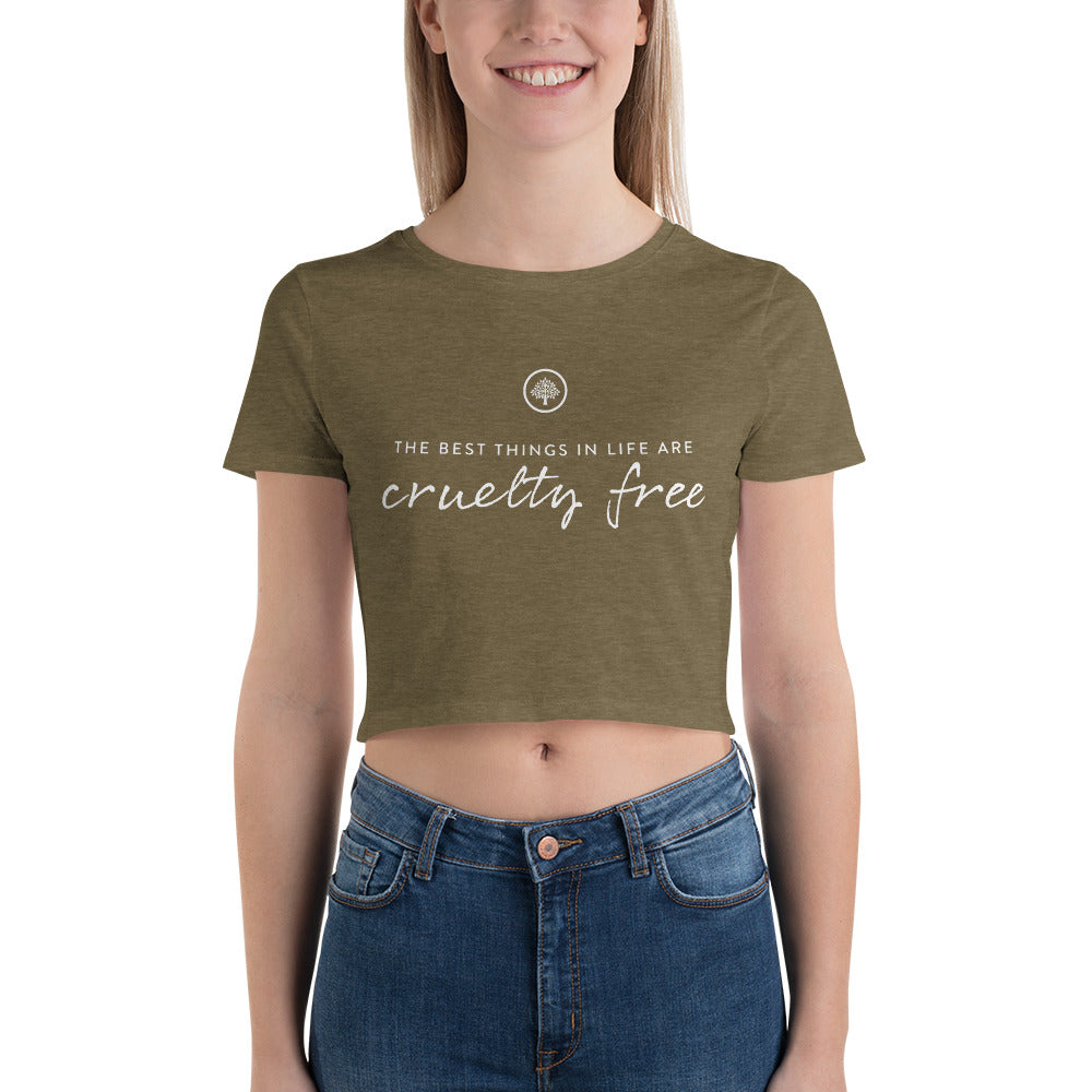 Best Things In Life Are Cruelty Free Crop