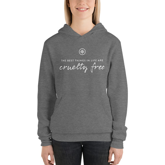 Best Things In Life Are Cruelty Free Hoodie
